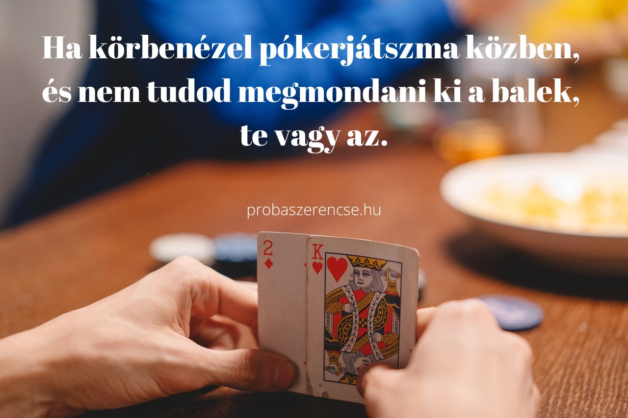 póker idézet, balek